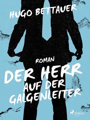 cover image of Der Herr auf der Galgenleiter